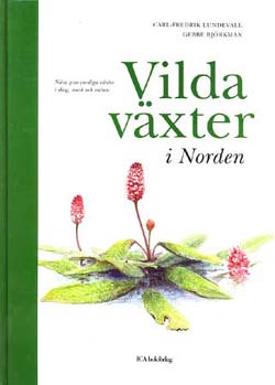 Gebbe Bjrkman - boken Vilda Vxter i Norden